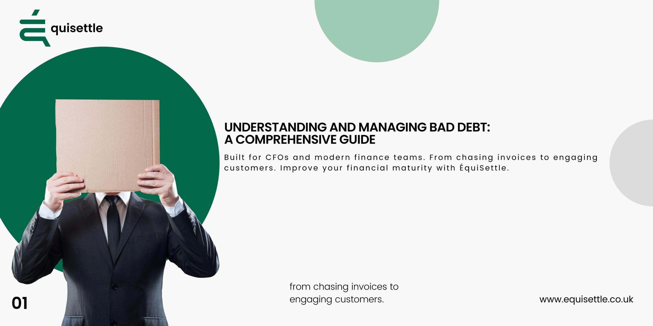 Understanding and Managing Bad Debt: A Comprehensive Guide